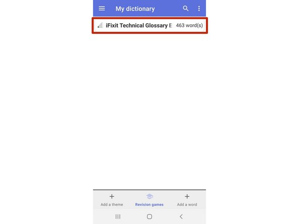 Importing the iFixit Technical Glossary into "WordTheme" (Android): step 6, image 1 of 3