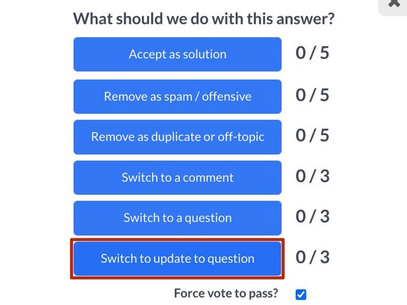 How to Moderate Answers, Switch to Update to Question: step 7, image 1 of 1