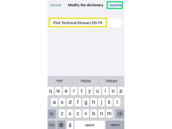 Importing the iFixit Technical Glossary into "WordTheme" (iOS), Renaming your dictionary: step 4, image 3 of 3